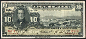 Mexico 10 Pesos 1910 El Banco Oriental de MEXICO, PUEBLA, M-461c 6111 - ArabellaBanknotes.com
